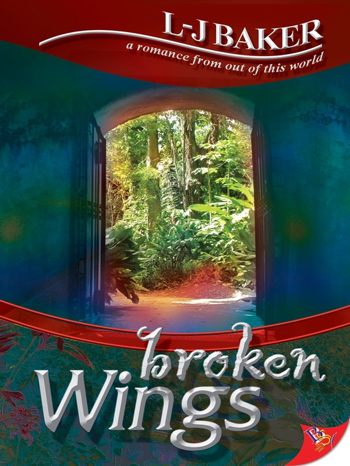 Title details for Broken Wings by L-J Baker - Available